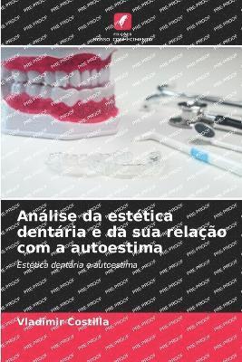 bokomslag Análise da estética dentária e da sua relação com a autoestima