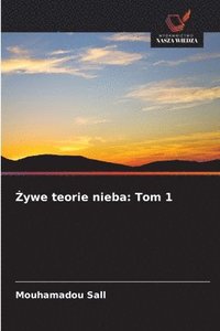 bokomslag ?ywe teorie nieba