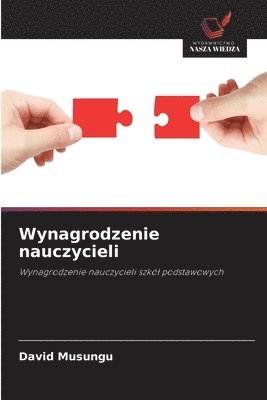 bokomslag Wynagrodzenie nauczycieli