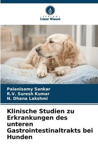 bokomslag Klinische Studien zu Erkrankungen des unteren Gastrointestinaltrakts bei Hunden