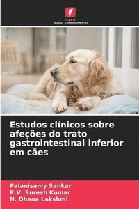 bokomslag Estudos clínicos sobre afeções do trato gastrointestinal inferior em cães