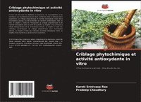 bokomslag Criblage phytochimique et activité antioxydante in vitro