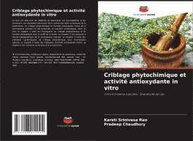 bokomslag Criblage phytochimique et activité antioxydante in vitro