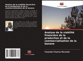 bokomslag Analyse de la viabilité financière de la production et de la commercialisation de la banane