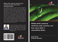 bokomslag Effetto delle sostanze chimiche sulla crescita e sui fiori recisi della T. rotundifolia Blake