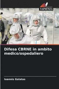 bokomslag Difesa CBRNE in ambito medico/ospedaliero