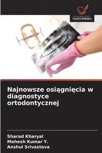 bokomslag Najnowsze osi¿gni¿cia w diagnostyce ortodontycznej