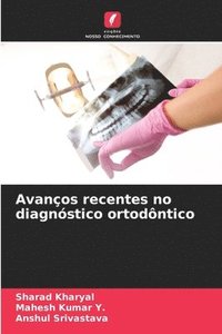bokomslag Avanços recentes no diagnóstico ortodôntico