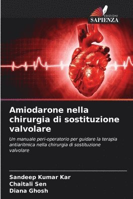 bokomslag Amiodarone nella chirurgia di sostituzione valvolare