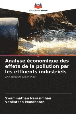 Analyse économique des effets de la pollution par les effluents industriels