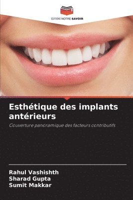bokomslag Esthétique des implants antérieurs