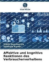 bokomslag Affektive und kognitive Reaktionen des Verbraucherverhaltens