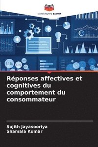bokomslag Réponses affectives et cognitives du comportement du consommateur