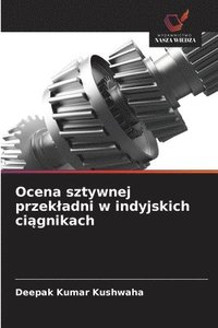 bokomslag Ocena sztywnej przek¿adni w indyjskich ci¿gnikach