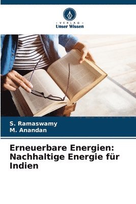 S Ramaswamy, M Anandan, S. Ramaswamy, M. Anandan - Erneuerbare Energien, Häftad