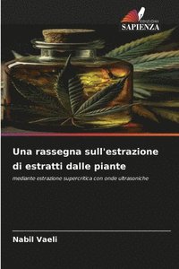 bokomslag rassegna sull'estrazione di estratti dalle piante