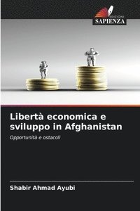 bokomslag Libertà economica e sviluppo in Afghanistan