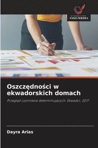 bokomslag Oszcz¿dno¿ci w ekwadorskich domach