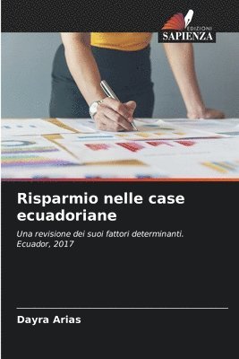 Risparmio nelle case ecuadoriane