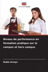bokomslag Niveau de performance en formation pratique sur le campus et hors campus