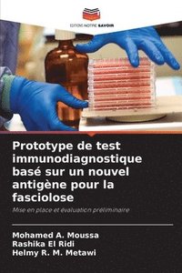 bokomslag Prototype de test immunodiagnostique basé sur un nouvel antigène pour la fasciolose