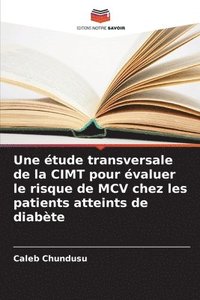 bokomslag étude transversale de la CIMT pour évaluer le risque de MCV chez les patients atteints de diabète