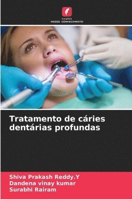 Tratamento de cáries dentárias profundas