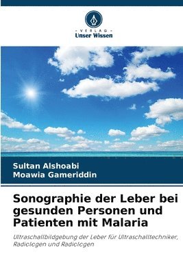 bokomslag Sonographie der Leber bei gesunden Personen und Patienten mit Malaria
