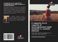 bokomslag Il rapporto tra le capacità di autoregolazione degli studenti e i risultati ottenuti