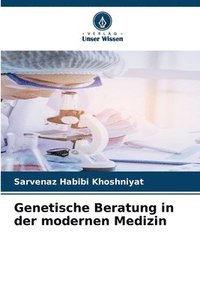 bokomslag Genetische Beratung in der modernen Medizin