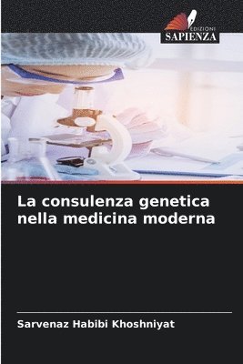 consulenza genetica nella medicina moderna