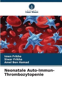 bokomslag Neonatale Auto-Immun-Thrombozytopenie