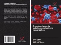 bokomslag Trombocytopenia autoimmunologiczna noworodków