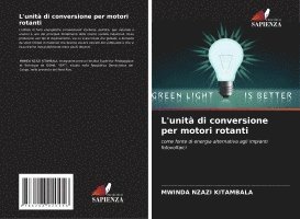 bokomslag L'unità di conversione per motori rotanti