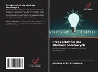 bokomslag Przekszta¿tnik dla silników obrotowych