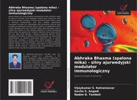 bokomslag Abhraka Bhasma (spalona mika) - silny ajurwedyjski modulator immunologiczny