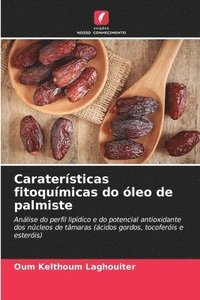 bokomslag Caraterísticas fitoquímicas do óleo de palmiste
