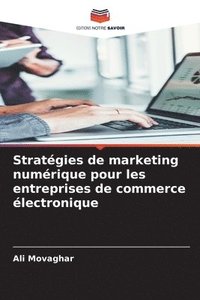bokomslag Stratégies de marketing numérique pour les entreprises de commerce électronique
