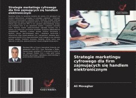 bokomslag Strategie marketingu cyfrowego dla firm zajmuj¿cych si¿ handlem elektronicznym
