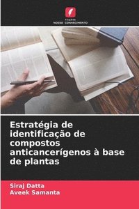 bokomslag Estratégia de identificação de compostos anticancerígenos à base de plantas