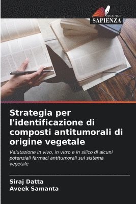 bokomslag Strategia per l'identificazione di composti antitumorali di origine vegetale
