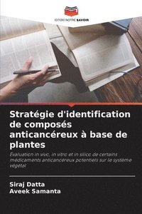 bokomslag Stratégie d'identification de composés anticancéreux à base de plantes