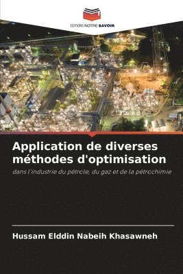 Hussam Elddin Nabeih Khasawneh - Application de diverses méthodes d'optimisation, Häftad
