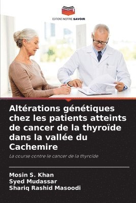 bokomslag Altérations génétiques chez les patients atteints de cancer de la thyroïde dans la vallée du Cachemire