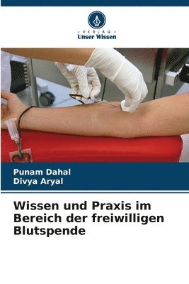 bokomslag Wissen und Praxis im Bereich der freiwilligen Blutspende