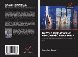 Ryzyko Klimatyczne I OdpornoŚĆ Finansowa