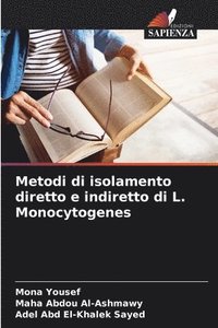 bokomslag Metodi di isolamento diretto e indiretto di L. Monocytogenes