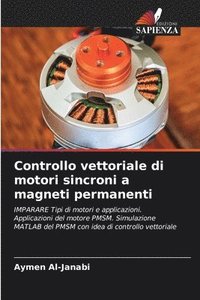 bokomslag Controllo vettoriale di motori sincroni a magneti permanenti