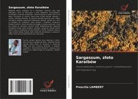bokomslag Sargassum, z¿oto Karaibów