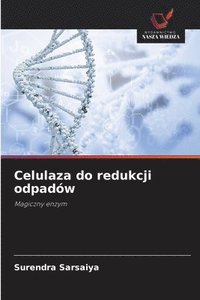 bokomslag Celulaza do redukcji odpadów